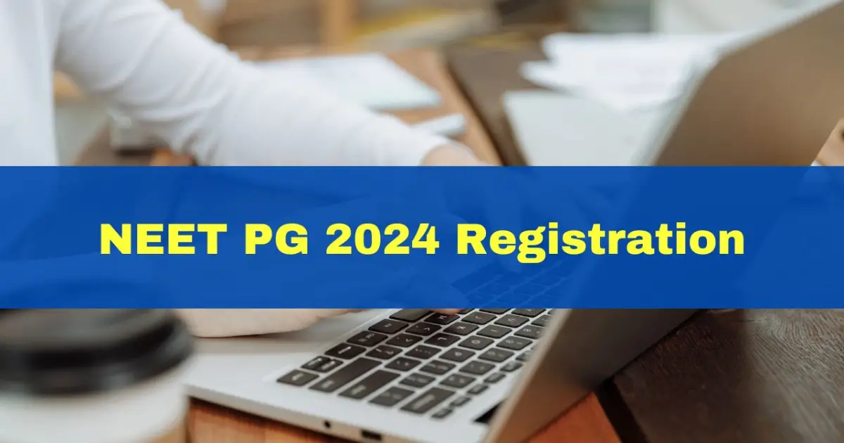 he-NEET-PG-2024-registration-period-opens-today-at-3-p.m.-Heres-how-to-complete-the-application.