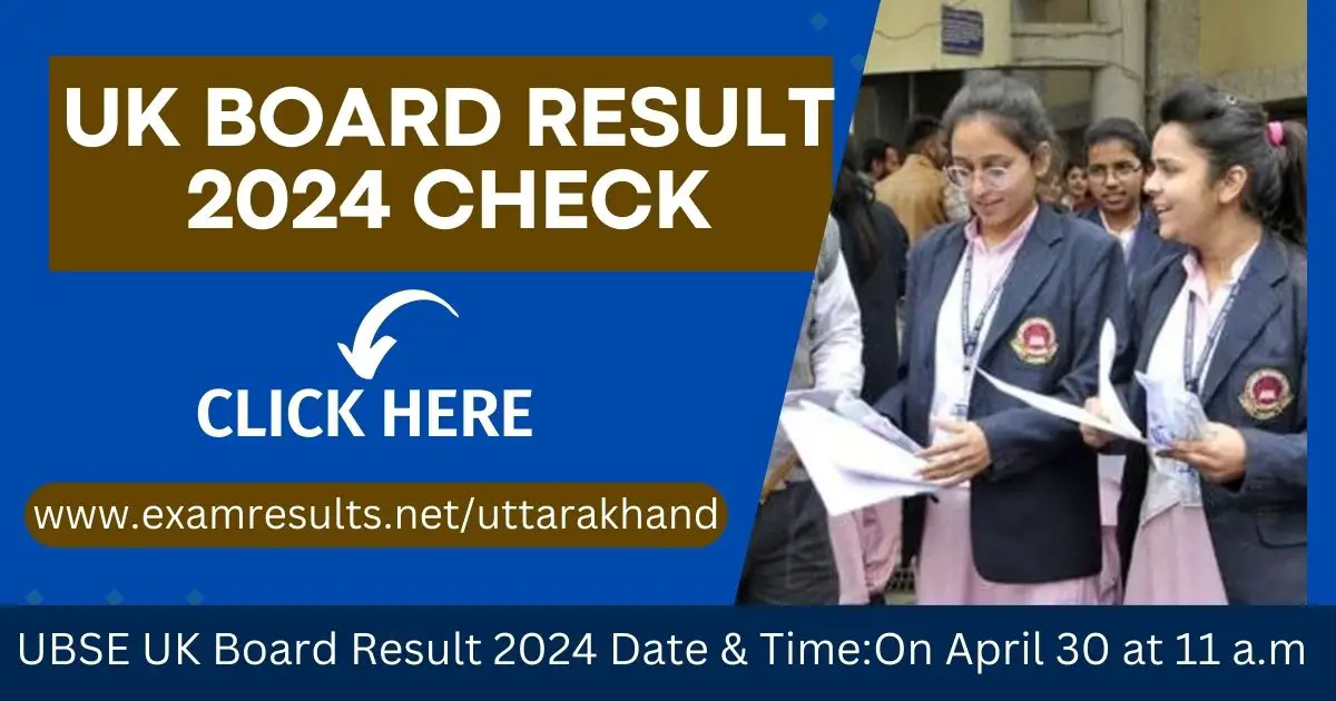 UK Board Result 2024 Check