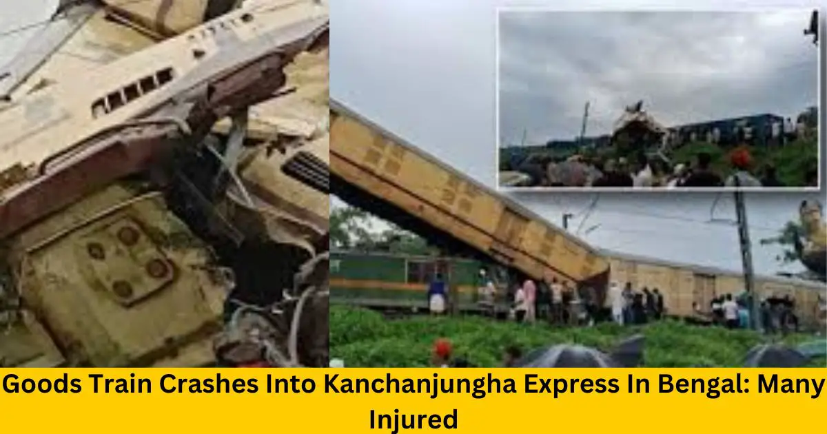 Goods-Train-Crashes-Into-Kanchanjungha-Express-In-Bengal-Many-Injured