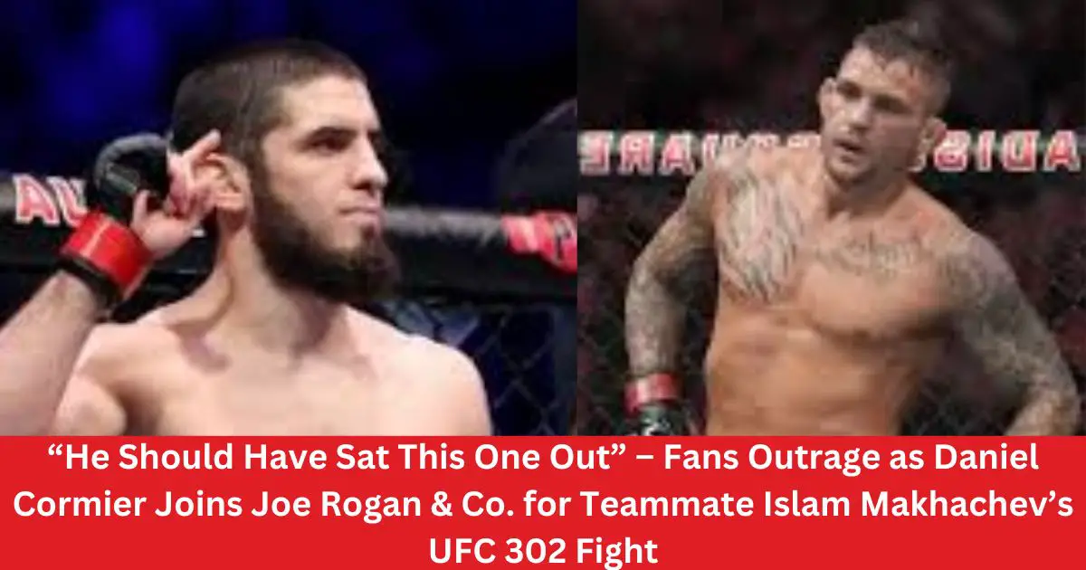 He-Should-Have-Sat-This-One-Out-–-Fans-Outrage-as-Daniel-Cormier-Joins-Joe-Rogan-Co.-for-Teammate-Islam-Makhachevs-UFC-302-Fight