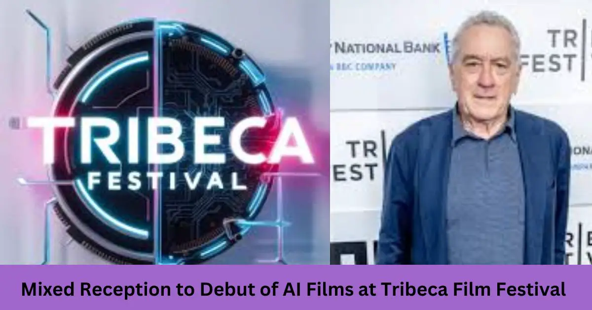 Mixed-Reception-to-Debut-of-AI-Films-at-Tribeca-Film-Festival